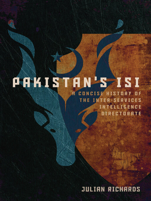 Title details for Pakistan's ISI by Julian Richards - Available